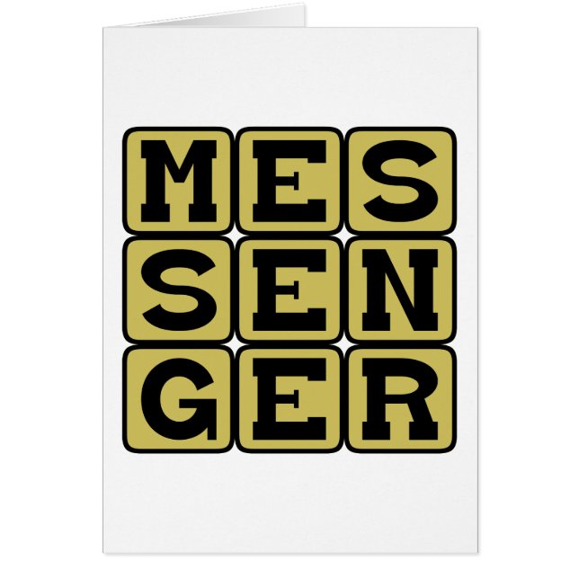 Messenger, One Who Delivers (Front)