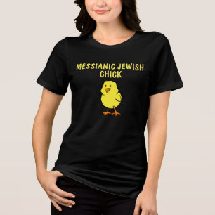 Messianic Jewish Ladies T-shirts, Chick Tri-Blend Shirt