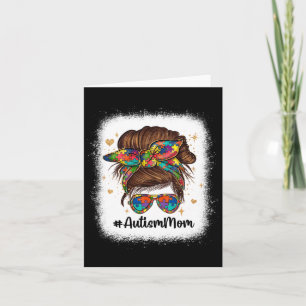 Messy Bun Autism Mom Autism Awareness Acceptance M Card