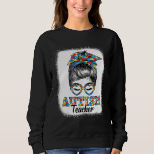 Messy Bun Autism Teacher Autism Month Cute Heart G Sweatshirt
