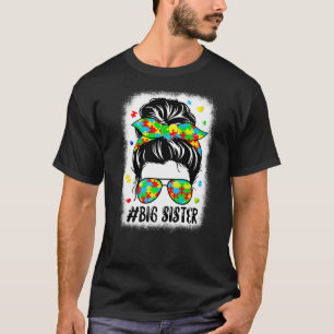 Messy Bun Bandana Big Sister Support Women Autism T-Shirt