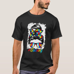 Messy Bun Bandana Granny Ladies Girls Women Autism T-Shirt