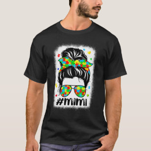 Messy Bun Bandana Mimi Supportive Women Autism Awa T-Shirt