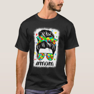 Messy Bun Bandana Mom Supportive Women Autism Awar T-Shirt