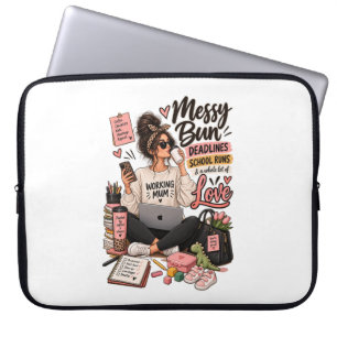 Messy Bun Deadlines School Runs Working Mom Laptop Sleeve