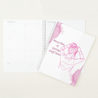 Messy Bun, Getting Stuff Done Planner