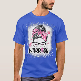 Messy bun glasses wear pink warrior breast cancer  T-Shirt