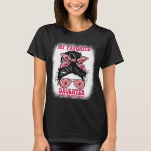 Messy Bun Grandma Mom My Favourite Daughter Gave T T-Shirt