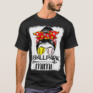 Messy Bun Hair BallPark Mimi Softball Baseball Mot T-Shirt