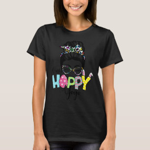 Messy Bun Hair One Hoppy Yoyo Bunny Happy Easter D T-Shirt
