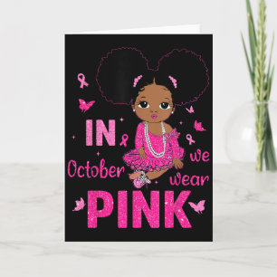 Messy Bun In October We Wear Pink Breast Cancer Bl Card