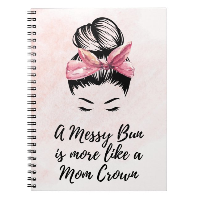 Messy Bun - Maman Carnet Spiral (Devant)