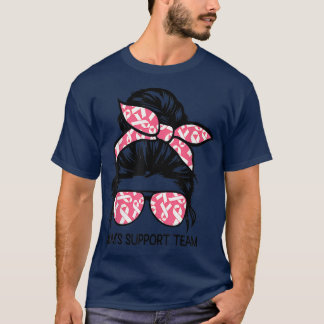 Messy Bun Moms Support Team Breast Cancer Survivor T-Shirt