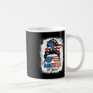 Messy Bun Patriotic Shirt All American Mom 4th Of Coffee Mug