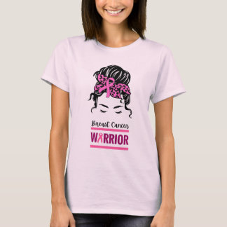 Messy Bun Pink Warrior Breast Cancer Awareness T-Shirt