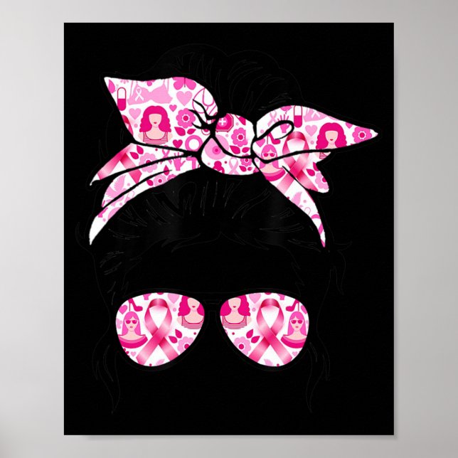 Messy Bun Pink Warrior Support Squad Breast Cancer Poster (Front)