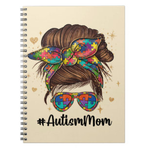Messy Bun Proud Autism Mom Notebook