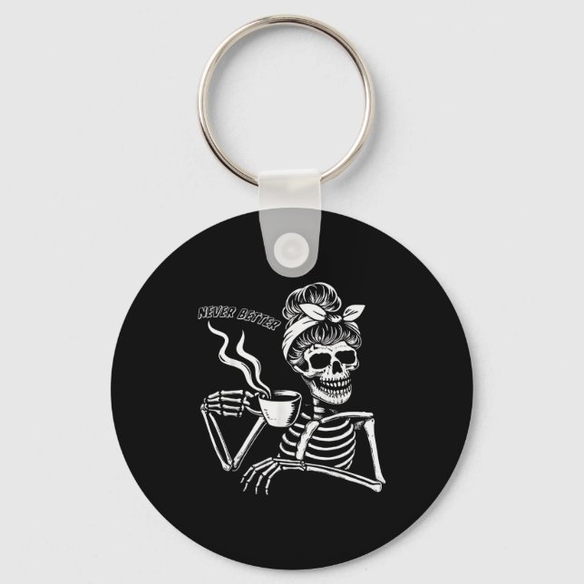 Messy Bun Skeleton Women Halloween Costume Never B Keychain (Front)