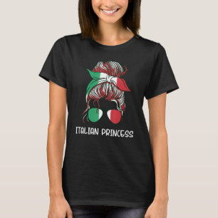 Messy Buns Italian Princess Italy Girl Italia Woma T-Shirt