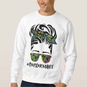 Messy Hair Bandana Sunglasses BMX Mom Life Mother' Sweatshirt