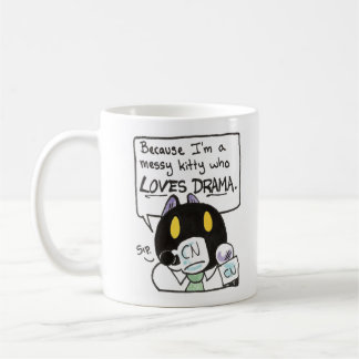 Messy Kitty Who Love Drama mug