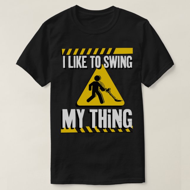 Metal Detecting Detector Detection Fishing Pullove T-Shirt (Design Front)