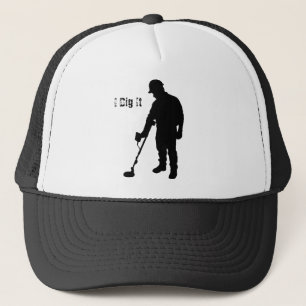Metal Detecting - I Dig It - Hat