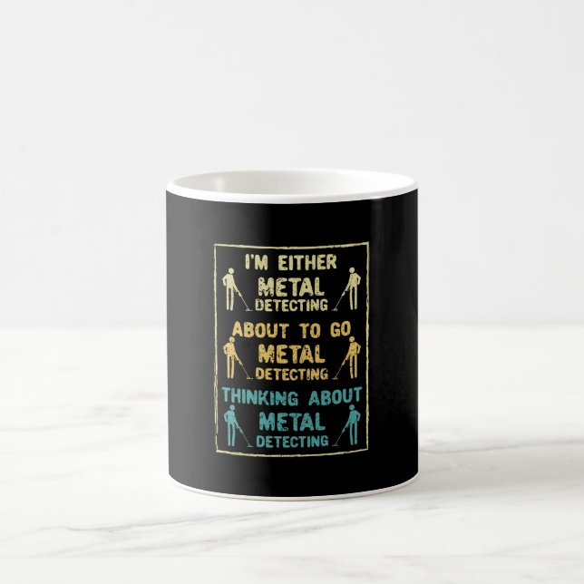Metal Detecting Metal Detector Coffee Mug (Center)