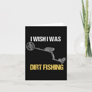 Metal Detecting Metal Detector Dirt Fishing 1  Card