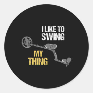 Metal Detecting Metal Detector Dirt Fishing Classic Round Sticker