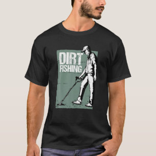 Metal Detector Detectorist Metal Detecting T-Shirt
