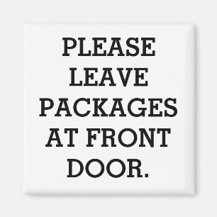 METAL DOOR MAGNET "PLEASE LEAVE PACKAGES AT DOOR"