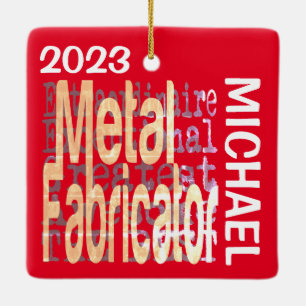 Metal Fabricator Extraordinaire CUSTOM Ceramic Ornament