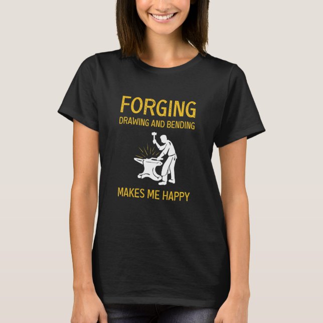 Metal Worker Blacksmith Forging 1 T-Shirt (Front)