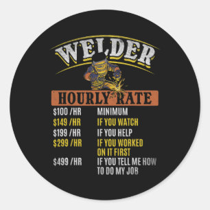 Metal Worker Welding MIG Welder Funny Welder Hourl Classic Round Sticker