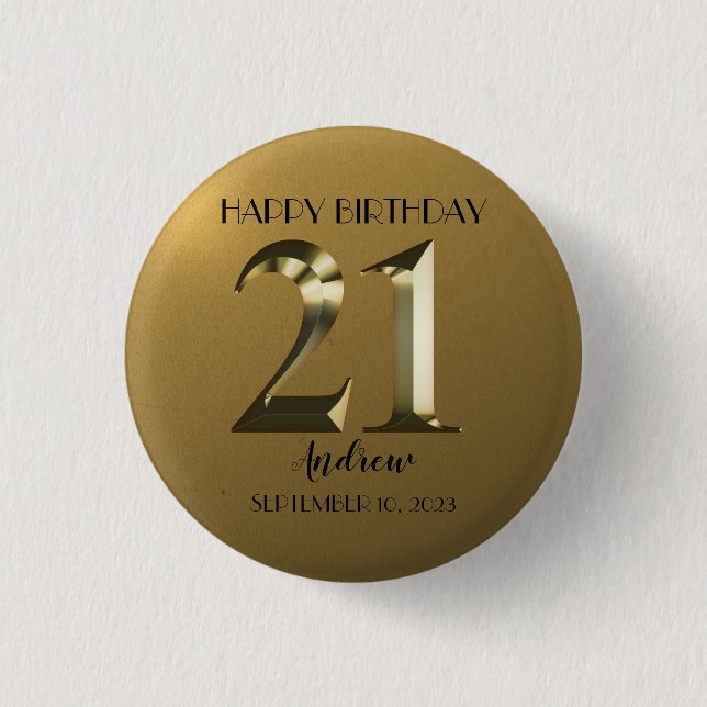 Metallic golden 21st birthday 1 inch round button (Front)