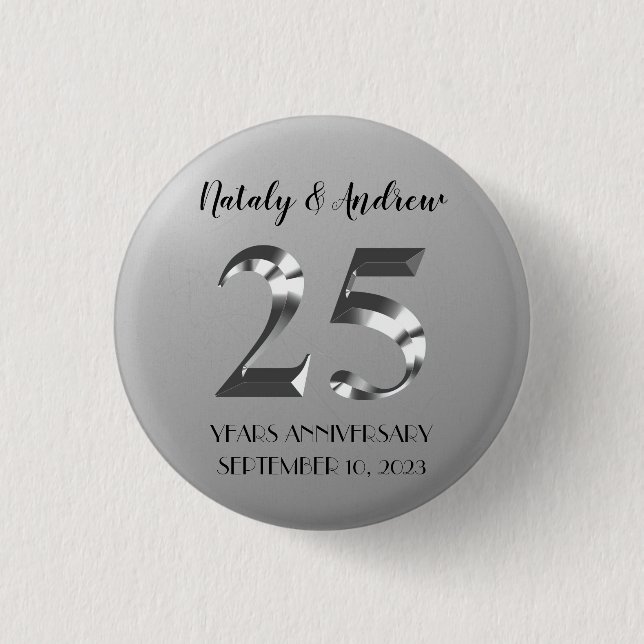 Metallic Silver 25th Wedding Anniversary 1 Inch Round Button (Front)
