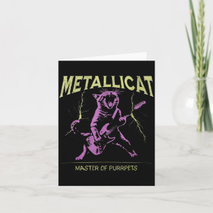 Metallicat Master Of Purrpets  Card
