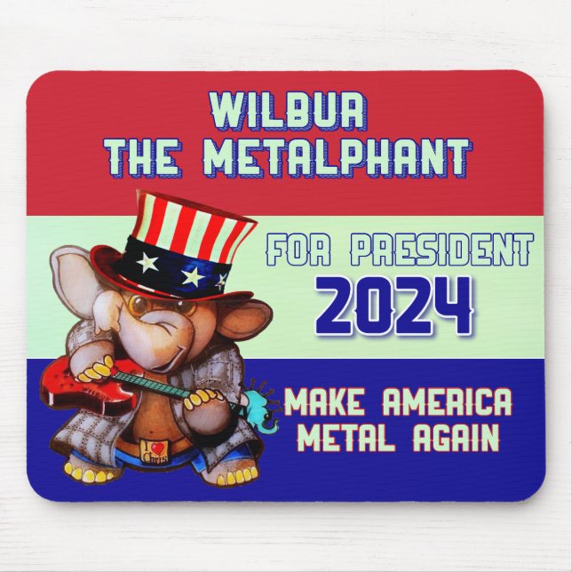 Metalphant for President 2024 Mouse Pad white (Front)