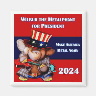 Metalphant pour Président 2024 Magnet white