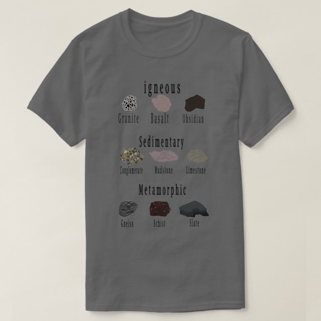 Metamorphic Igneous Sedimentary T-Shirt (Design Front)