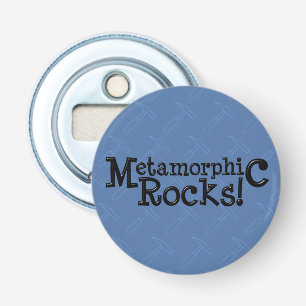 Metamorphic Rocks! Bottle Opener