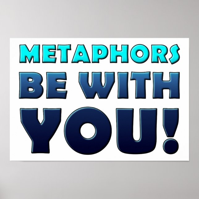 Métaphores soient avec vous Affiche drôle (Devant)