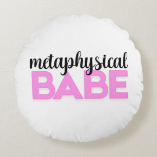 metaphysical babe bold pink script typography round pillow