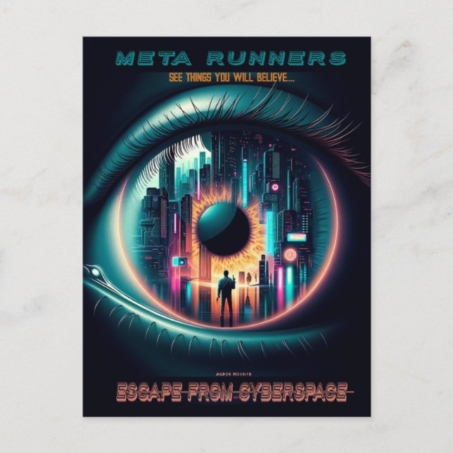 'MetaRunners' Escape from Cyberspace: Postcard (Front)