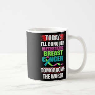 Metastatic Breast Cancer Awareness Beat Warrior  Coffee Mug