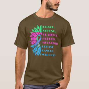 Metastatic Breast Cancer Awareness Care Warrior 2 T-Shirt