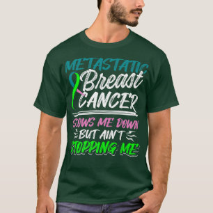Metastatic Breast Cancer Awareness Fight Warrior T-Shirt