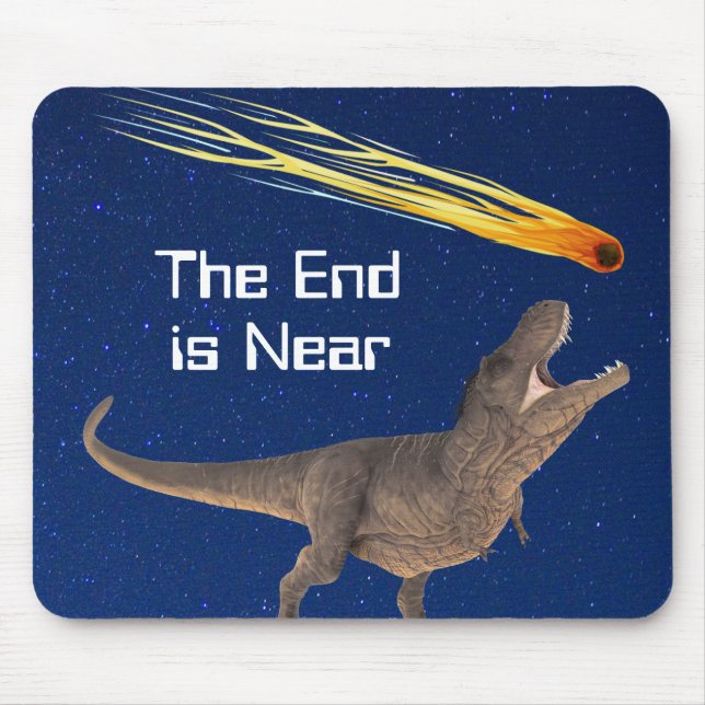 Meteor Dinosaur End Is Near Disaster Mouse Pad (Front)