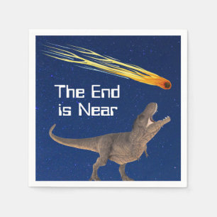 Meteor Dinosaur End Is Near Disaster Napkin